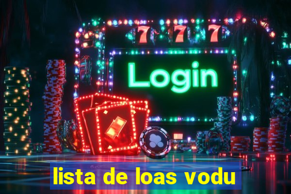 lista de loas vodu